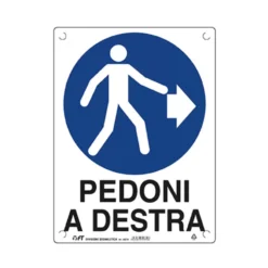 Cartello Pedoni A Destra 60x40 Cm FT 30371