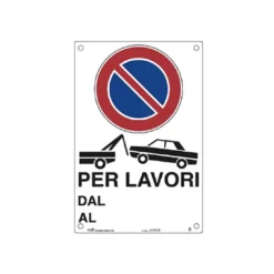 Cartello Rimozione Auto 43x68cm 30332 FT