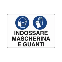Indossare Guanti E Mascherina Cartello FT