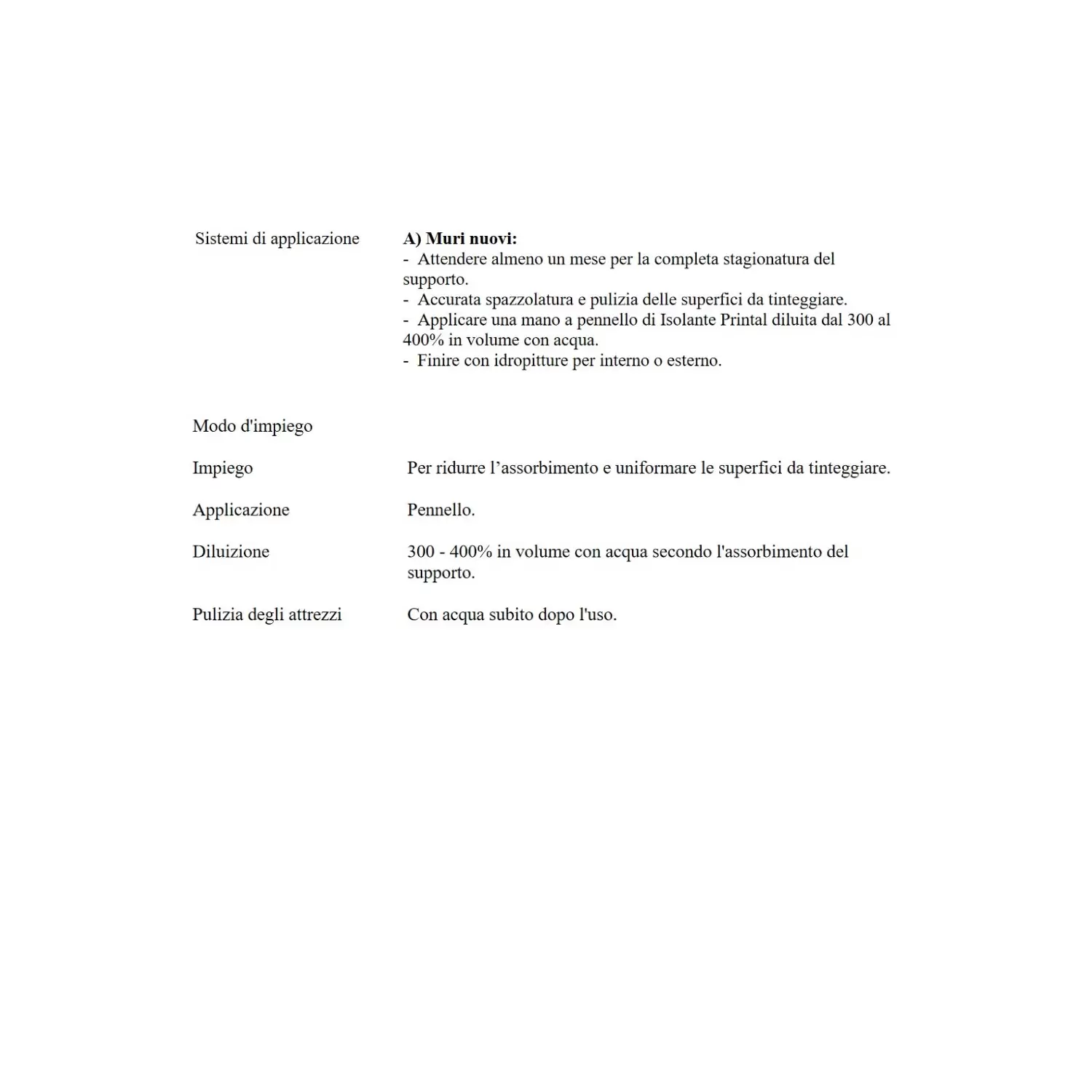 Isolante Vinilico All'acqua Printal Linvea 2 Isolante Vinilico All'acqua Printal Linvea - immagine 2