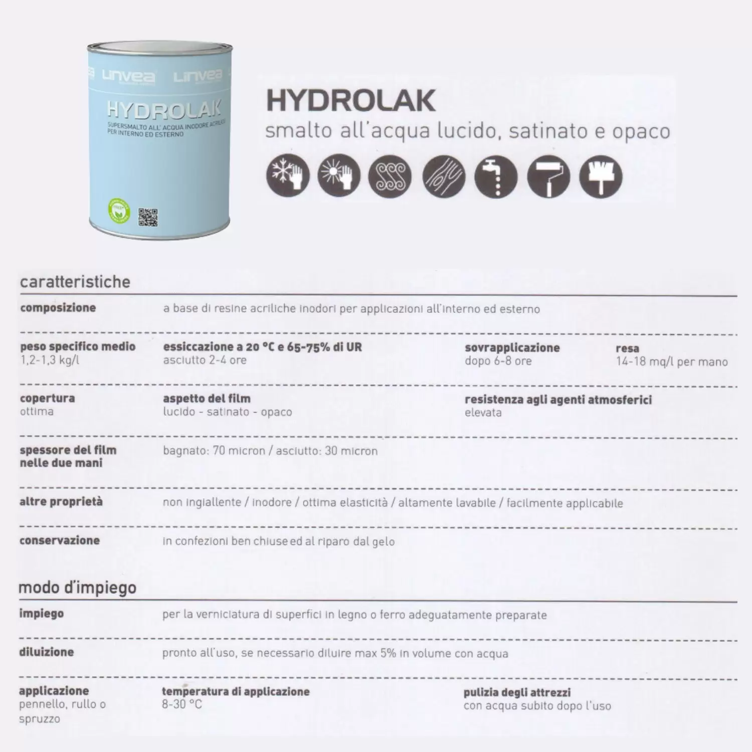 Smalto Satinato All'acqua Bianco Hydrolak Linvea 2 Smalto Satinato All'acqua Bianco Hydrolak Linvea - immagine 2